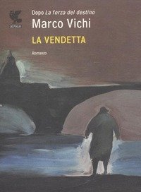 La Vendetta