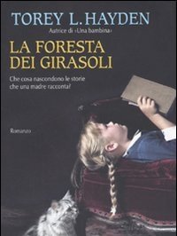 La Foresta Dei Girasoli