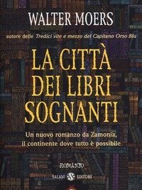 La Città Dei Libri Sognanti