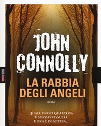 La Rabbia Degli Angeli