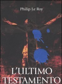 L" Ultimo Testamento